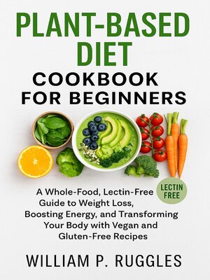 Plant Based Diet Cookbook - Audiobook